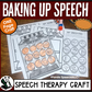 Baking Up Speech ~ One Page Speech and Language Craft