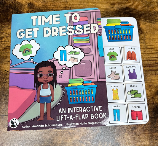 ]Time to Get Dressed  ~  Lift-a-Flap Board Book + downloadable extras (Clothing Theme)