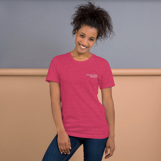 "Communication Specialist" Embroidered Tee
