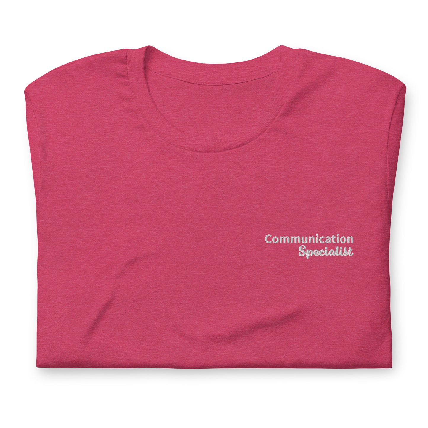 "Communication Specialist" Embroidered Tee