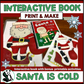 Santa is Cold Interactive Book + Activities   (Print & Make Book)