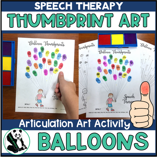 Balloon Thumbprints A Speech Therapy Craft Activity ~ Articulation Practice