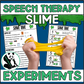 Speech Slime! Speech Therapy Science Experiment Visuals and Worksheets