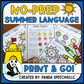 Summer No Prep Language Pack (Quick pack!)