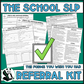 The School SLP Referral Kit ~ The forms you wish you had!