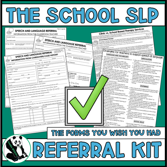 The School SLP Referral Kit ~ The forms you wish you had!