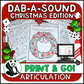 Dab a Sound Christmas Edition ~ Print & Go for Articulation Speech Therapy