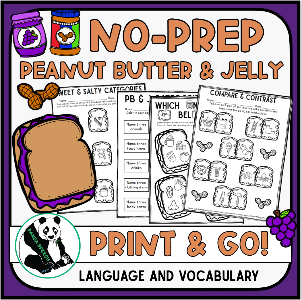 Peanut Butter & Jellly No Prep Language Pack (Quick pack!)