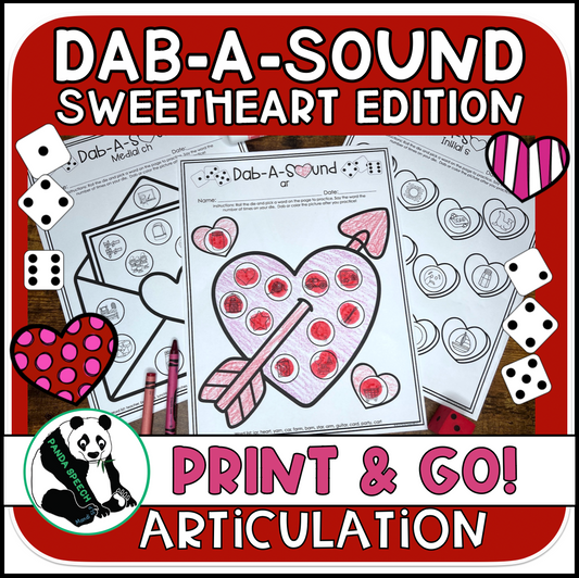 Dab a Sound Sweet Heart  Edition ~ Print & Go for Articulation SpeechTherapy