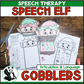 Elf Gobblers for Speech Therapy ~ Articulation and Language No Prep One Page Craft (Copy)