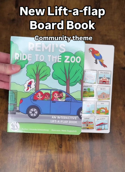 Remi's Ride to the Zoo ~  Lift-a-Flap Board Book + downloadable extras