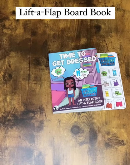 Time to Get Dressed ~  Lift-a-Flap Board Book + downloadable extras (Clothing Theme)