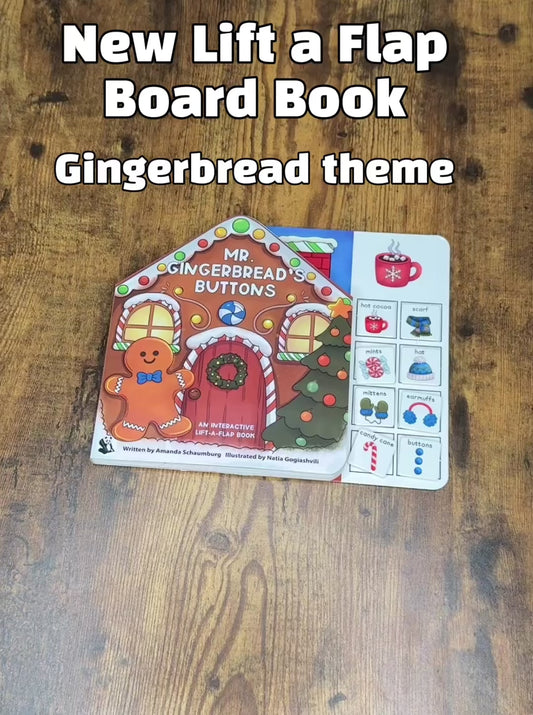 Mr. Gingerbread's Buttons ~ Lift a Flap Board Book