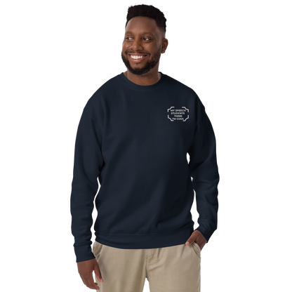 "MY SPEECH STUDENTS THINK I'M COOL" Embroidered Sweatshirt
