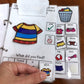Time to Get Dressed! Lift a Flap Book (Print & Make Book)