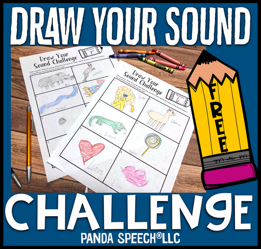 Draw Your Sound Speech Challenge  ~ Print & Go FREEBIE
