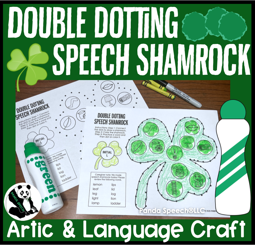 Double Dotting Speech Shamrocks ~ A Speech Therapy Art Activity