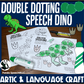 Double Dotting Speech Dinosaur ~ A Speech Therapy Art Activity