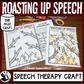 Roasting Up Good Speech ~ One Page Articulation & Language Craft