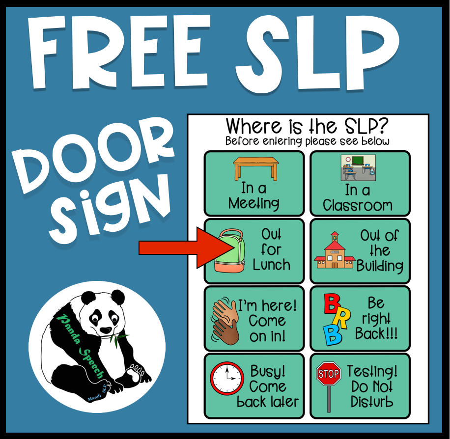 FREE SLP Door Sign ~ Where is the SLP – Panda Speech LLC