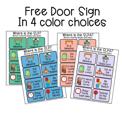 FREE SLP Door Sign ~ Where is the SLP