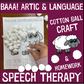 Baaa! Articulation and Language! Speech Therapy Cotton Ball craft (Sheep)