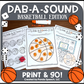 Dab a Sound Basketball Edition ~ Print & Go for Articulation SpeechTherapy